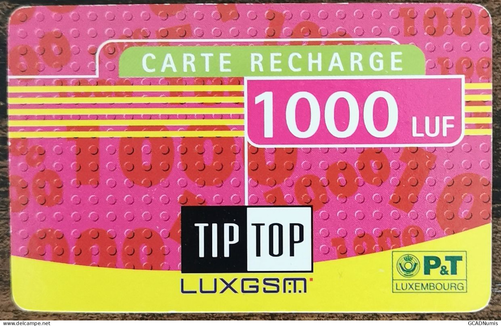 Carte De Recharge - Tiptop 1000 LUF - Mobil Luxembourg  ~31 - Luxemburg