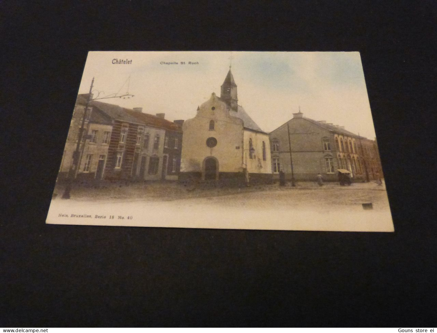 BC30-9 Châtelet Chapelle  St-Roch Carte Couleur - Châtelet