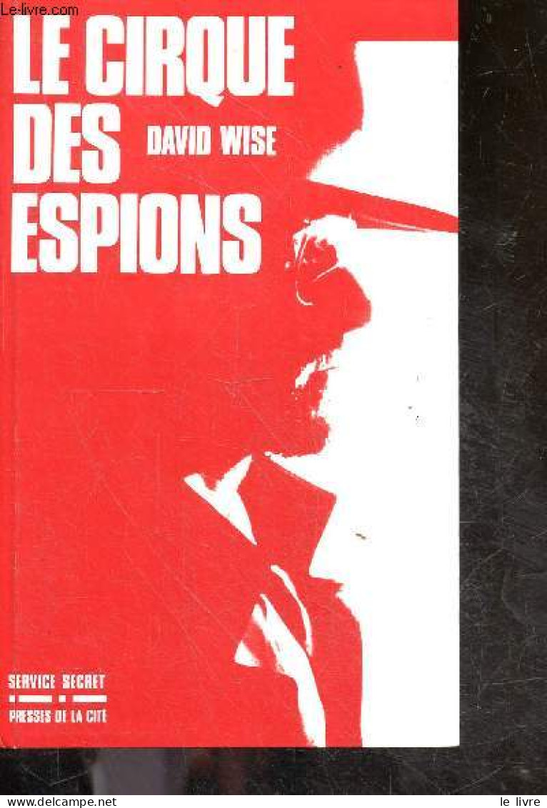 Le Cirque Des Espions - David Wise - 1985 - Frans