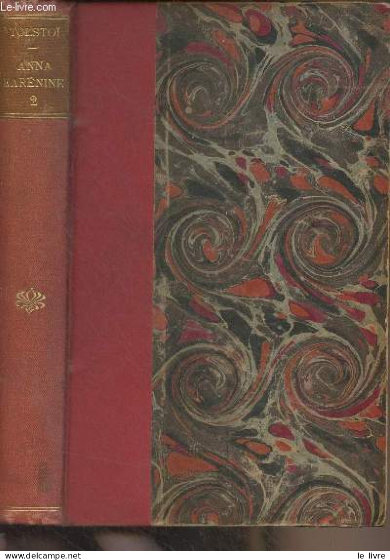 Anna Karénine (12e édition) - Tome Second - Tolstoï Léon - 1904 - Langues Slaves