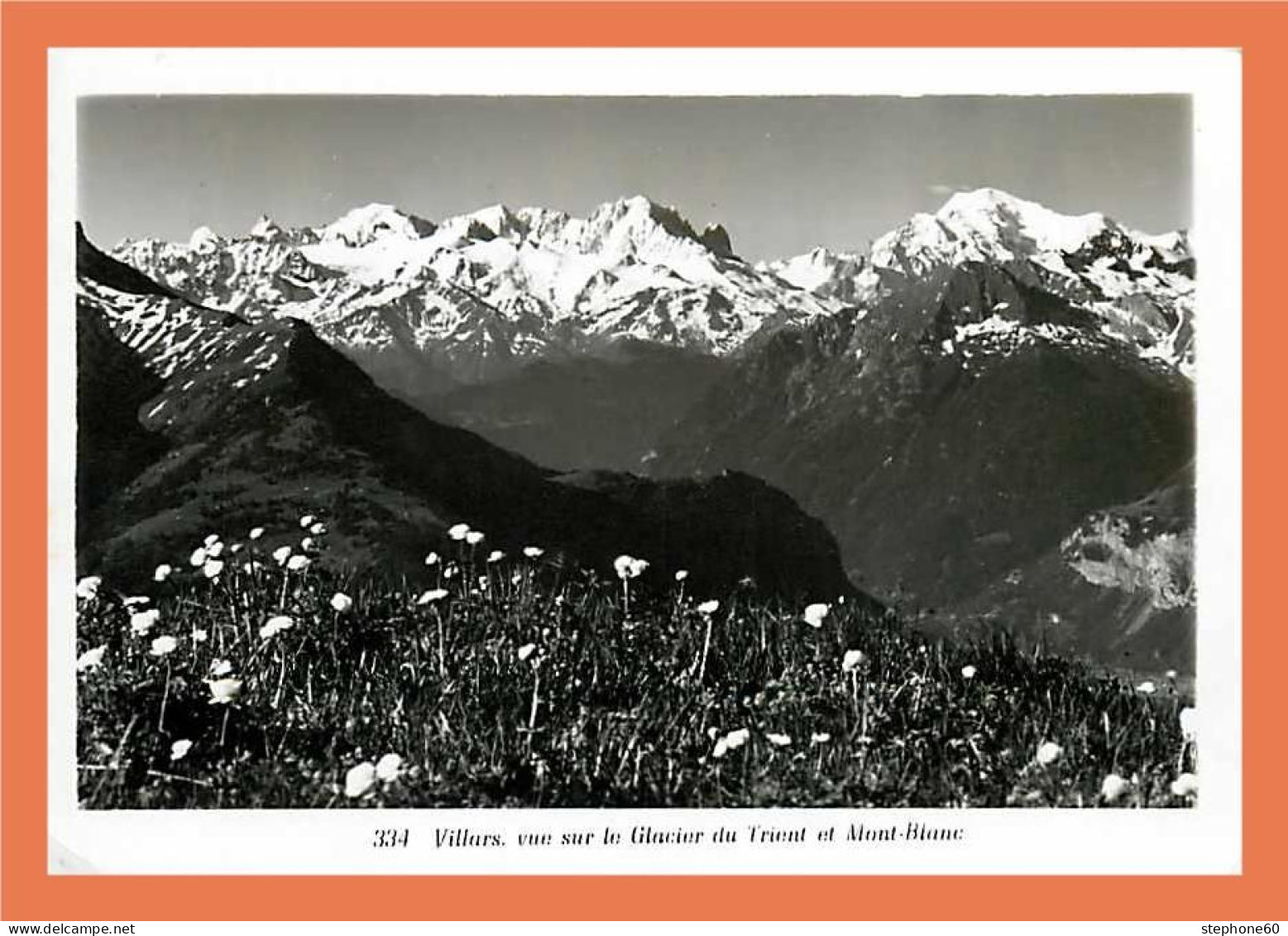 A206 / 165 VILLARS Vue Sur Le Glacier Du Trient Et Le Mont Blanc - Villars-les-Moines