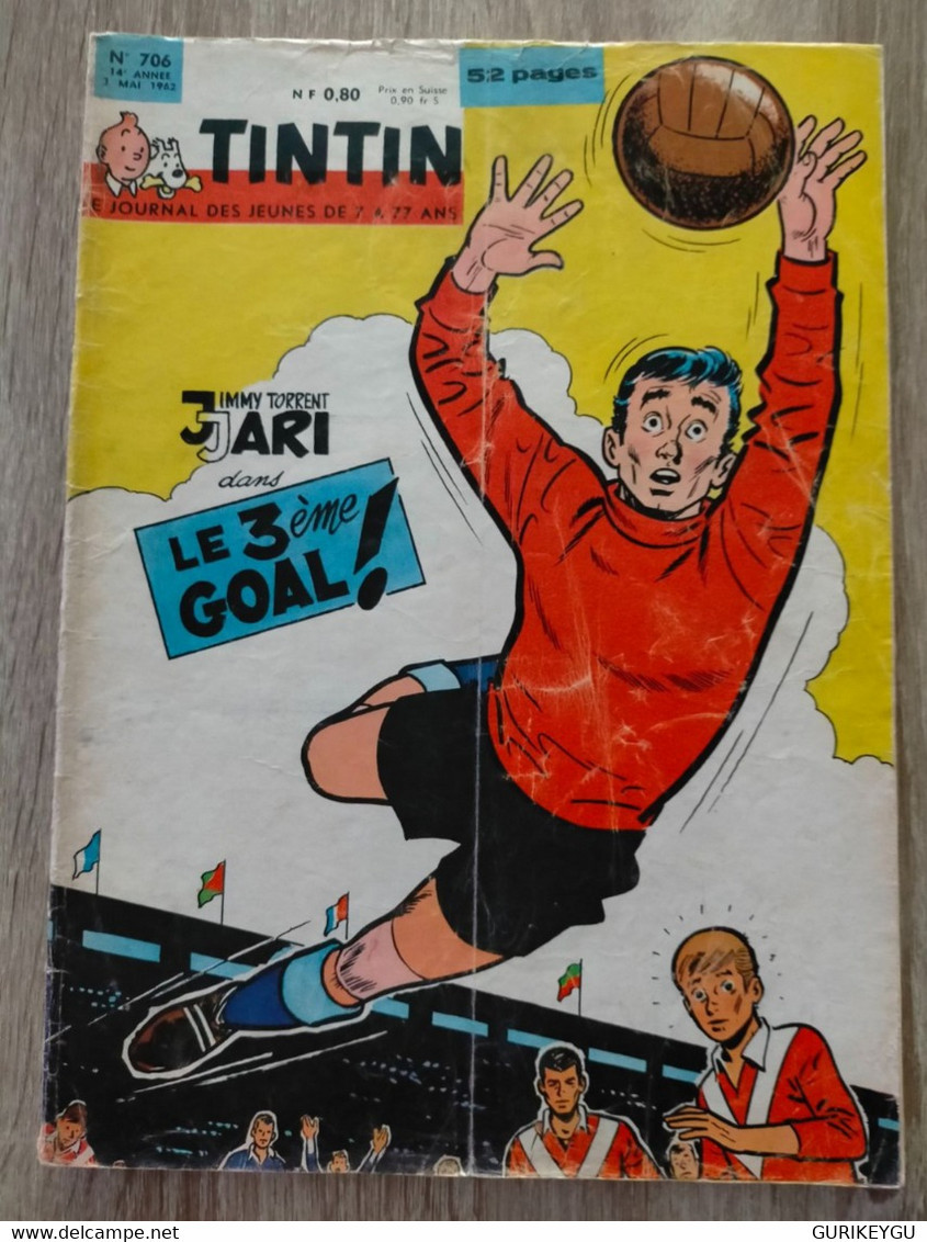 TINTIN N° 706  GRATON SPAGHETTI ATTANASIO GOSCINNY BERCK GREG RIC HOCHET JARI Etc 03/05/1962 - Tintin