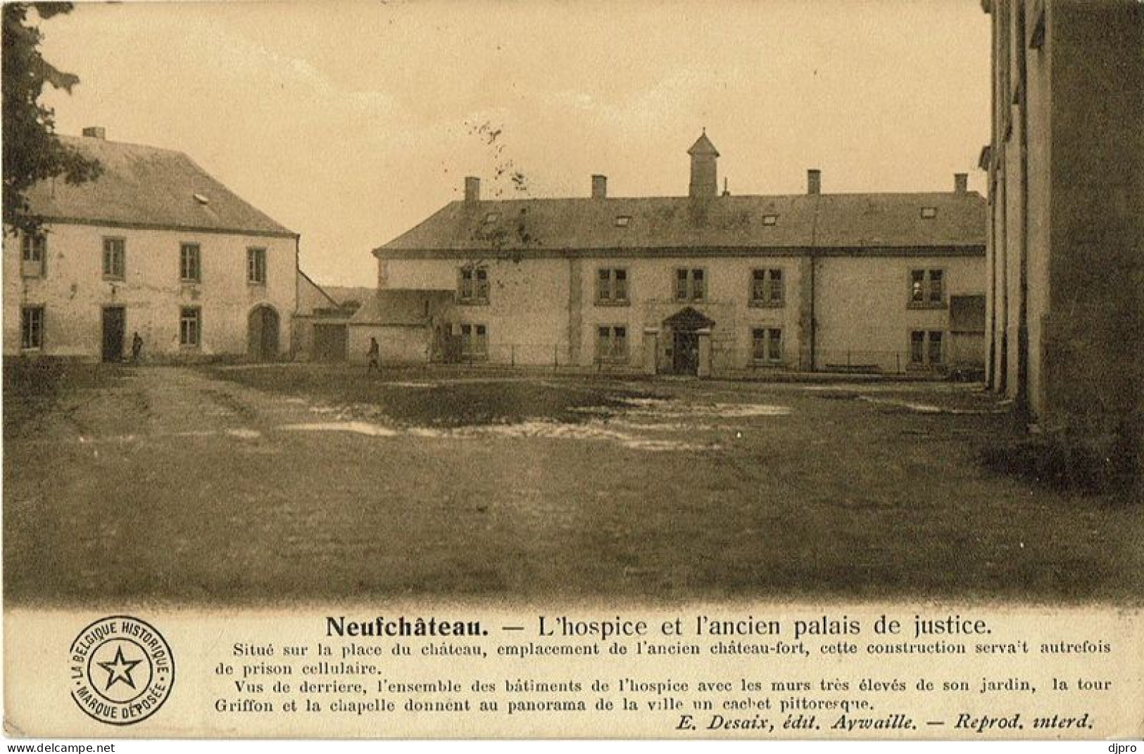 Neufchateau  L'hospice  Et Lancien Palais De Justice - Neufchâteau