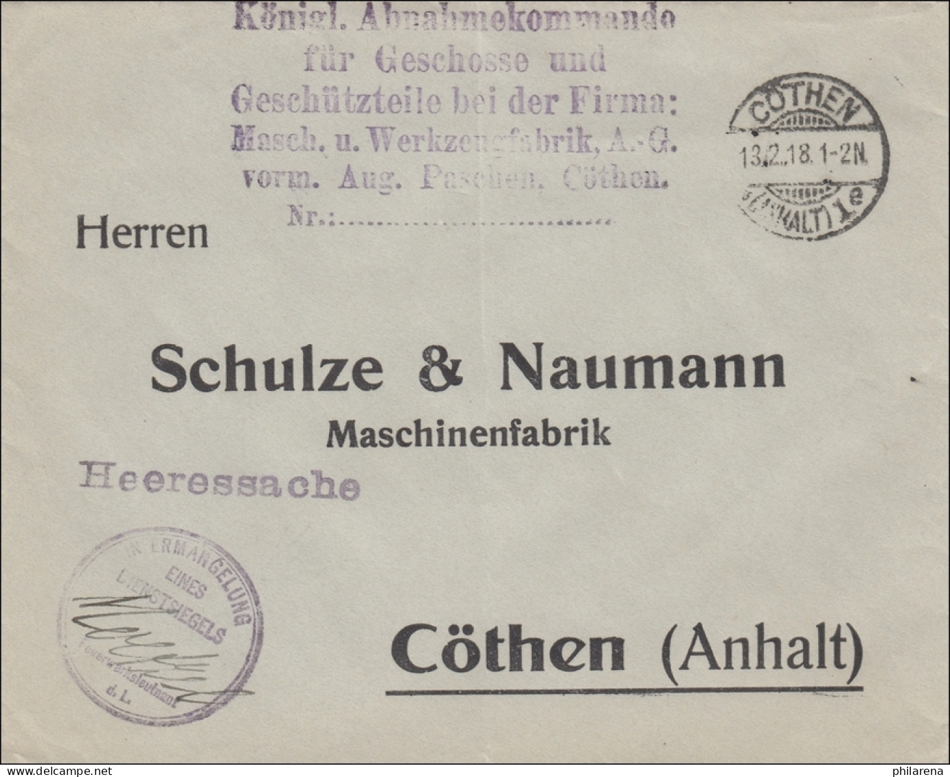 Feldpost I. Weltkrieg:Cöthen 1918 Abnahmekommando Geschosse , Heeressache - Feldpost (postage Free)