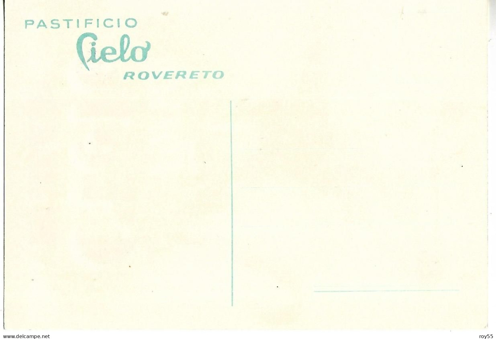 Trentino Alto Adige Trento Rovereto Pastificio Cielo Pubblicita Pasta Cielo Di Cielo Corrado E Figli (v.retro) - Advertising