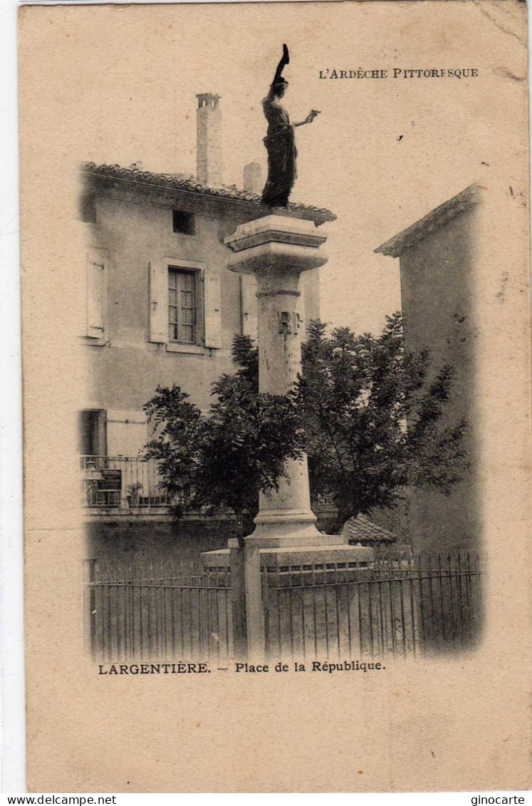 Largentiere Place De La Republique - Largentiere