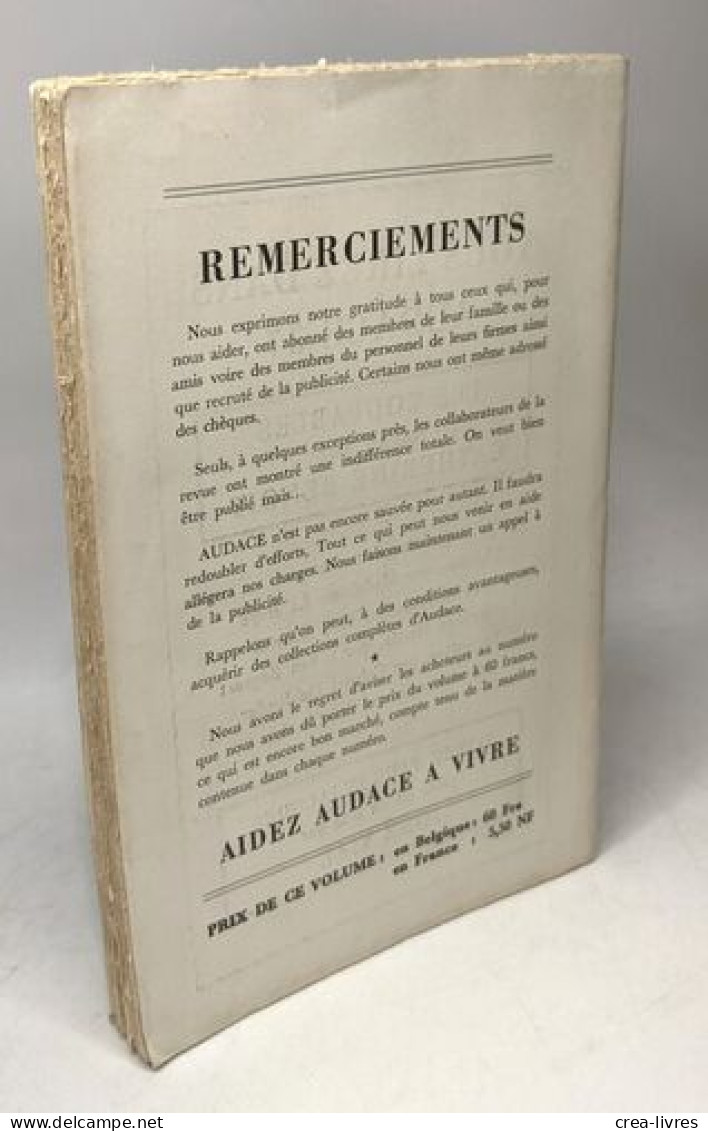 Audace Recueil Littéraire Trimestriel --- Vol. 36 Juillet 1962/ Un Roman De Louis Manise: C'était Vers L'Epulu; Cecchi N - Non Classés