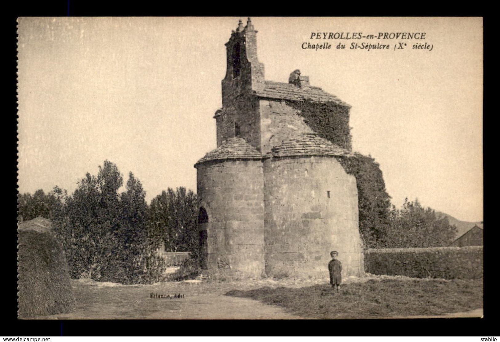 13 - PEYROLLES - CHAPELLE DE ST-SEPULCRE - Peyrolles