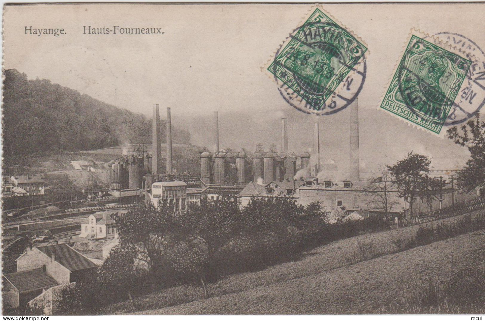 MOSELLE - HAYANGE - Hauts Fourneaux  ( - Timbre à Date HAYINGEN 1913 /timbre Allemand) - Hayange
