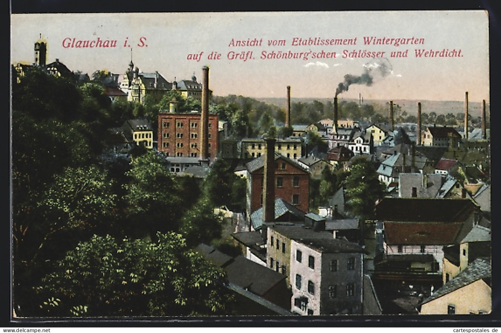 AK Glauchau I. S., Ansicht Vom Etablissement Wintergarten Auf Die Gräfl. Schönburg`schen Schlösser  - Glauchau