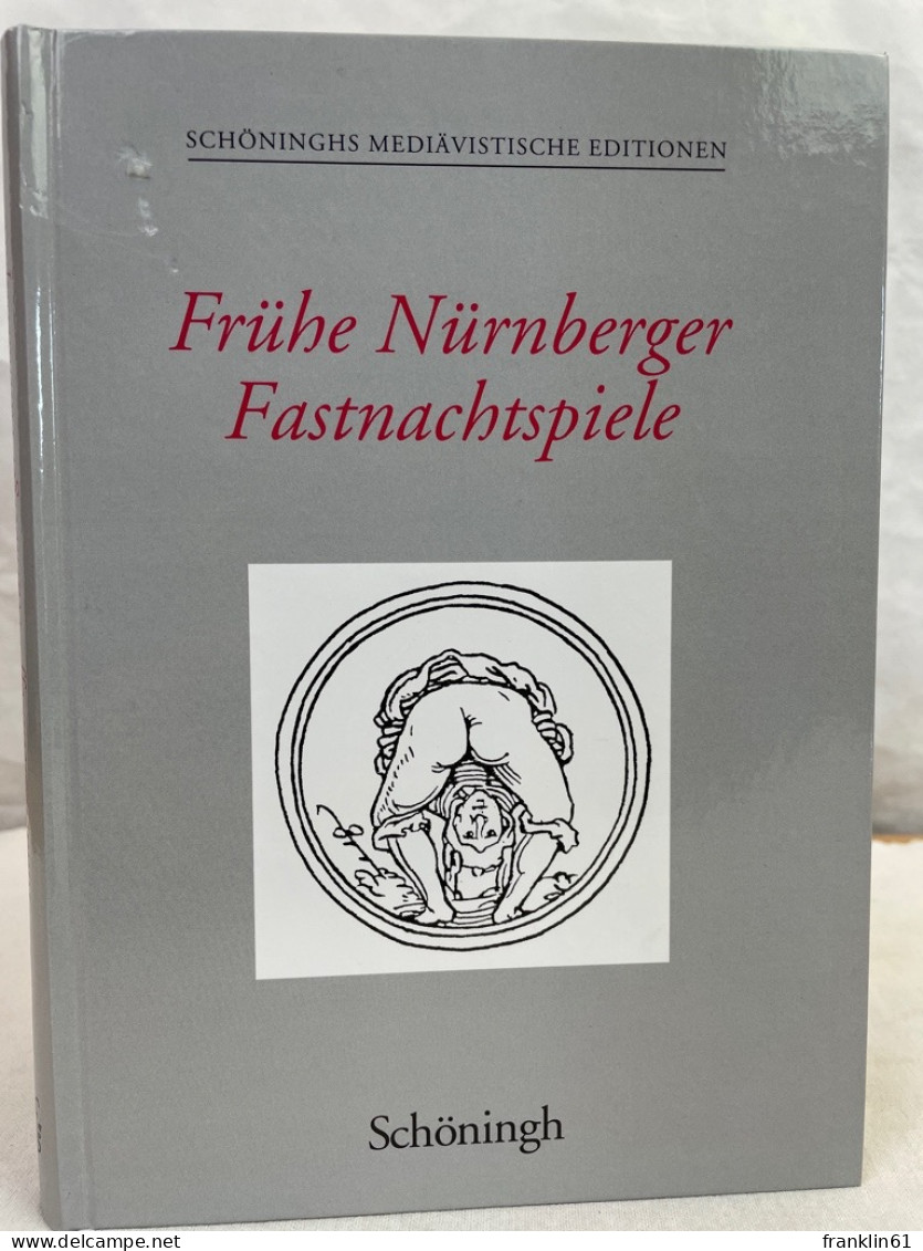 Frühe Nürnberger Fastnachtspiele. - 4. 1789-1914