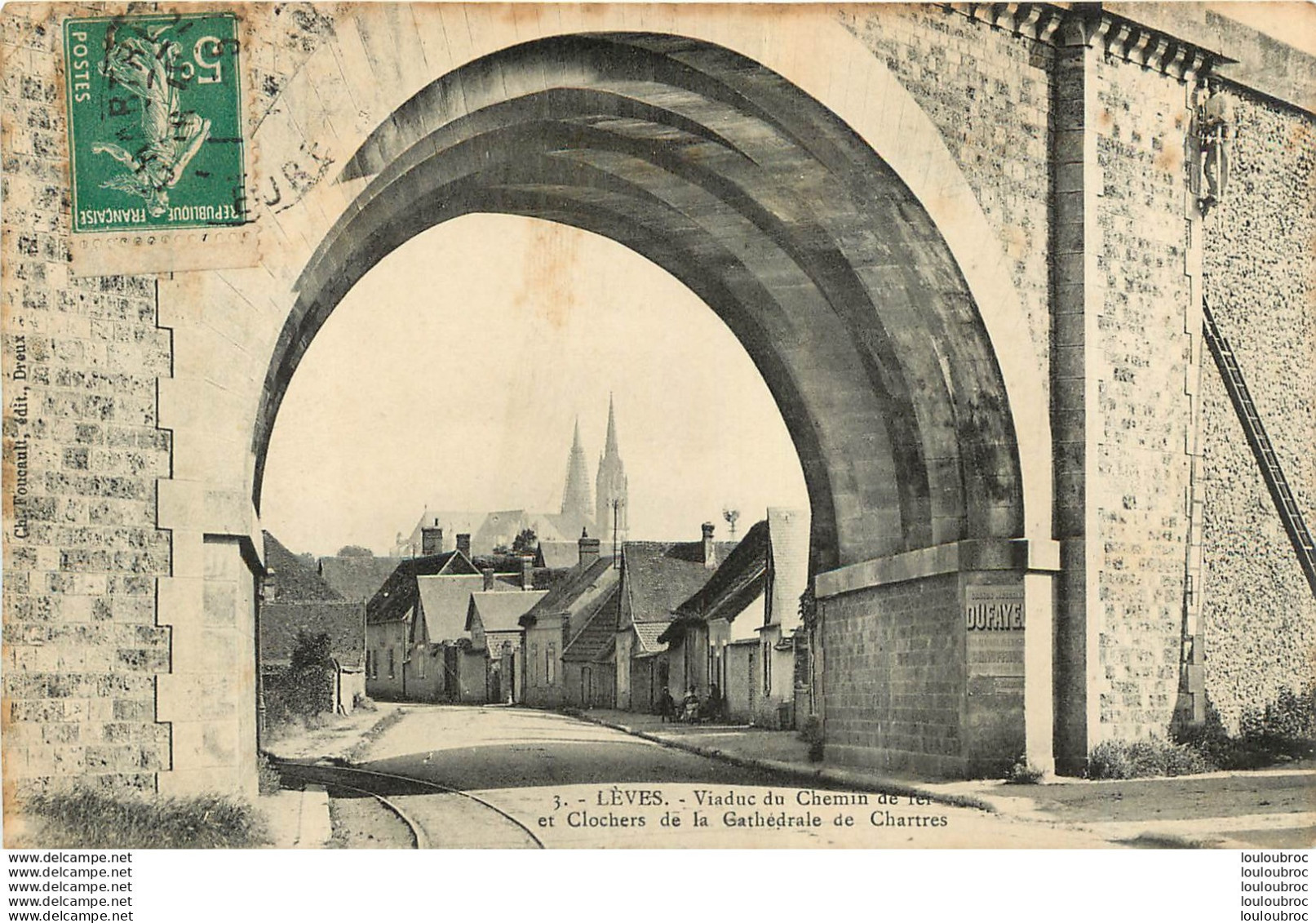 LEVES VIADUC DU CHEMIN DE FER ET CLOCHERS DE LA CATHEDRALE DE CHARTRES - Lèves