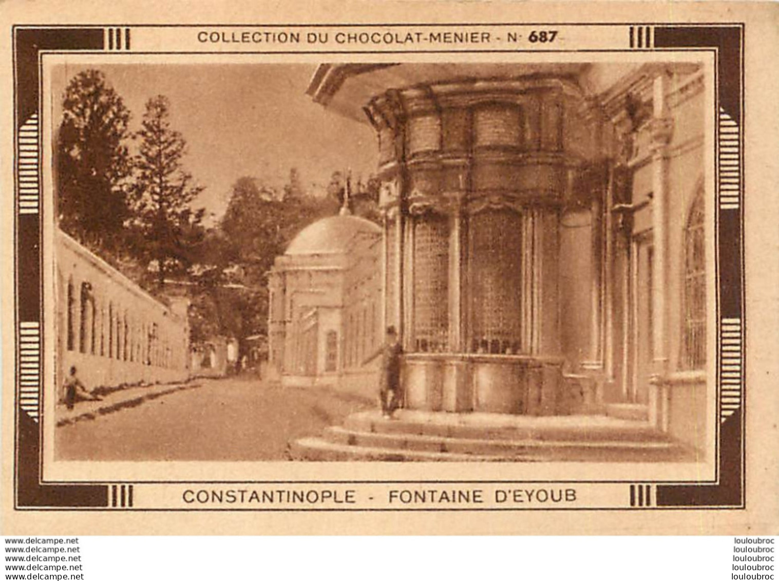 CHROMO CHOCOLAT MENIER CONSTANTINOPLE FONTAINE D'EYOUB - Menier