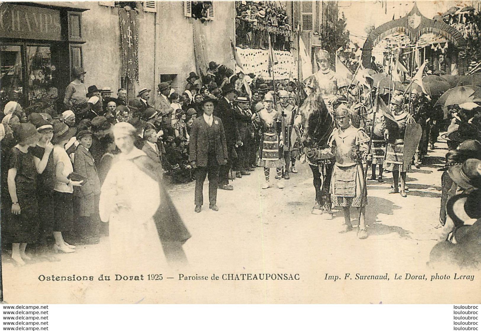 CHATEAUPONSAC LA PAROISSE OSTENSIONS DU  DORAT 1925 - Chateauponsac