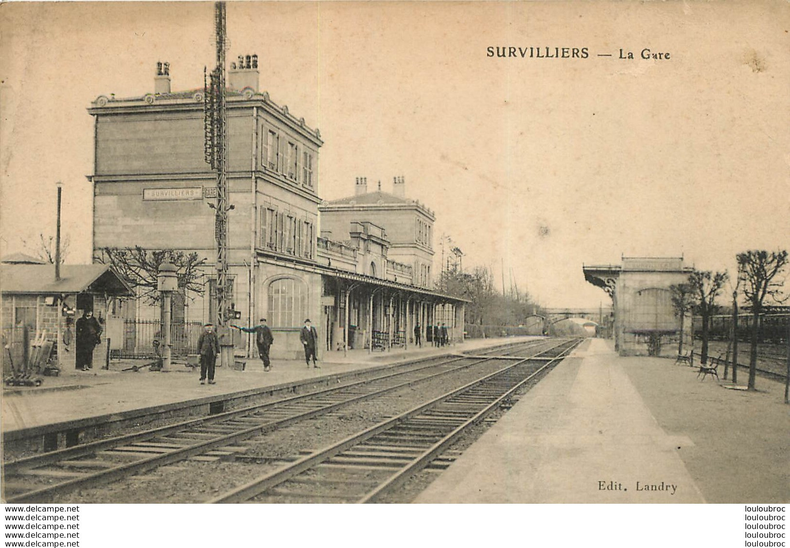 SURVILLIERS LA GARE EDITION LANDRY - Survilliers