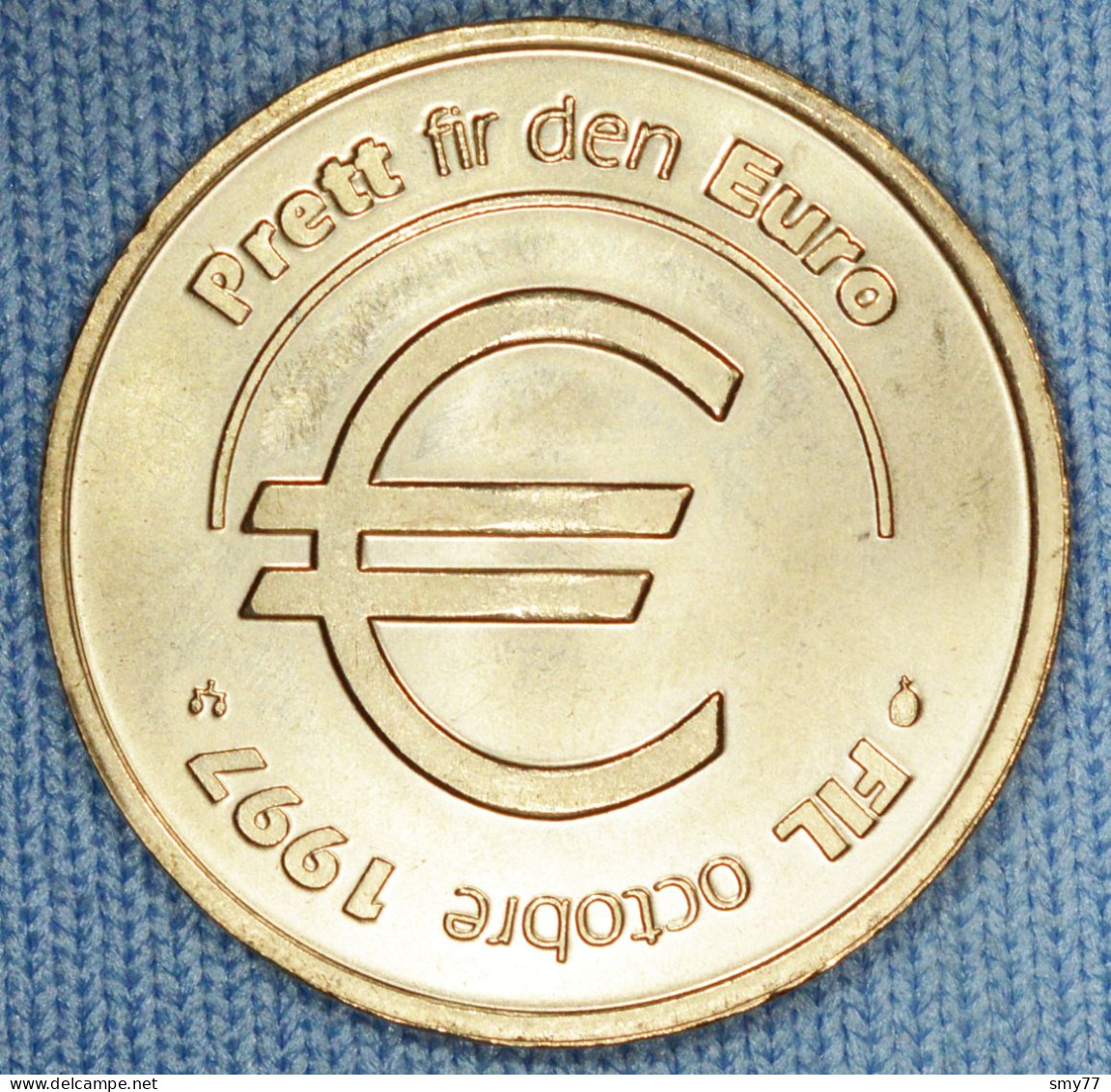 Luxembourg • Jeton / Token • Prett Fir Den Euro • Peu Courant • FIL - Foire Internationale 1997 • [24-376] - Otros & Sin Clasificación