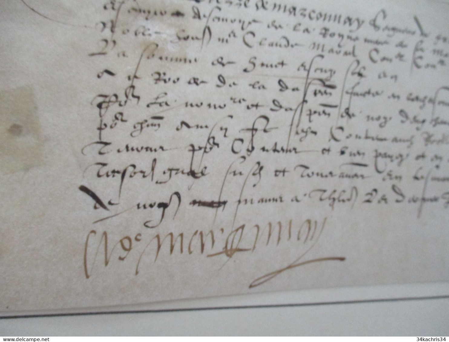 FROZES Pierre E MARCONNAY écuyer Reine  C. De Médicis Pièce Signée Sur Velin 31/10/1578 Toulouse Reçu - Personnages Historiques