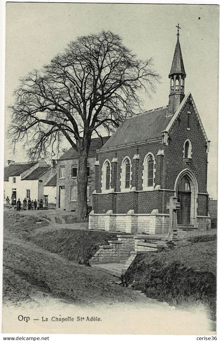 Orp La Chapelle Ste-Adèle Circulée En 1906 - Orp-Jauche