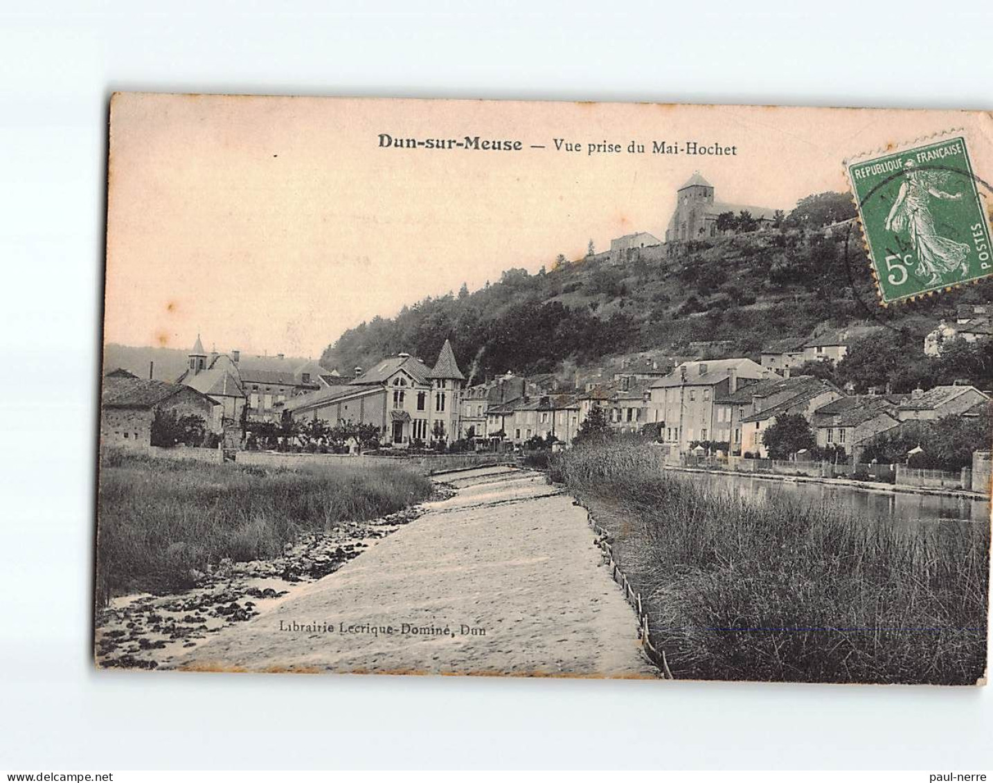 DUN SUR MEUSE : Vue Prise Du Mai-Hochet - état - Dun Sur Meuse