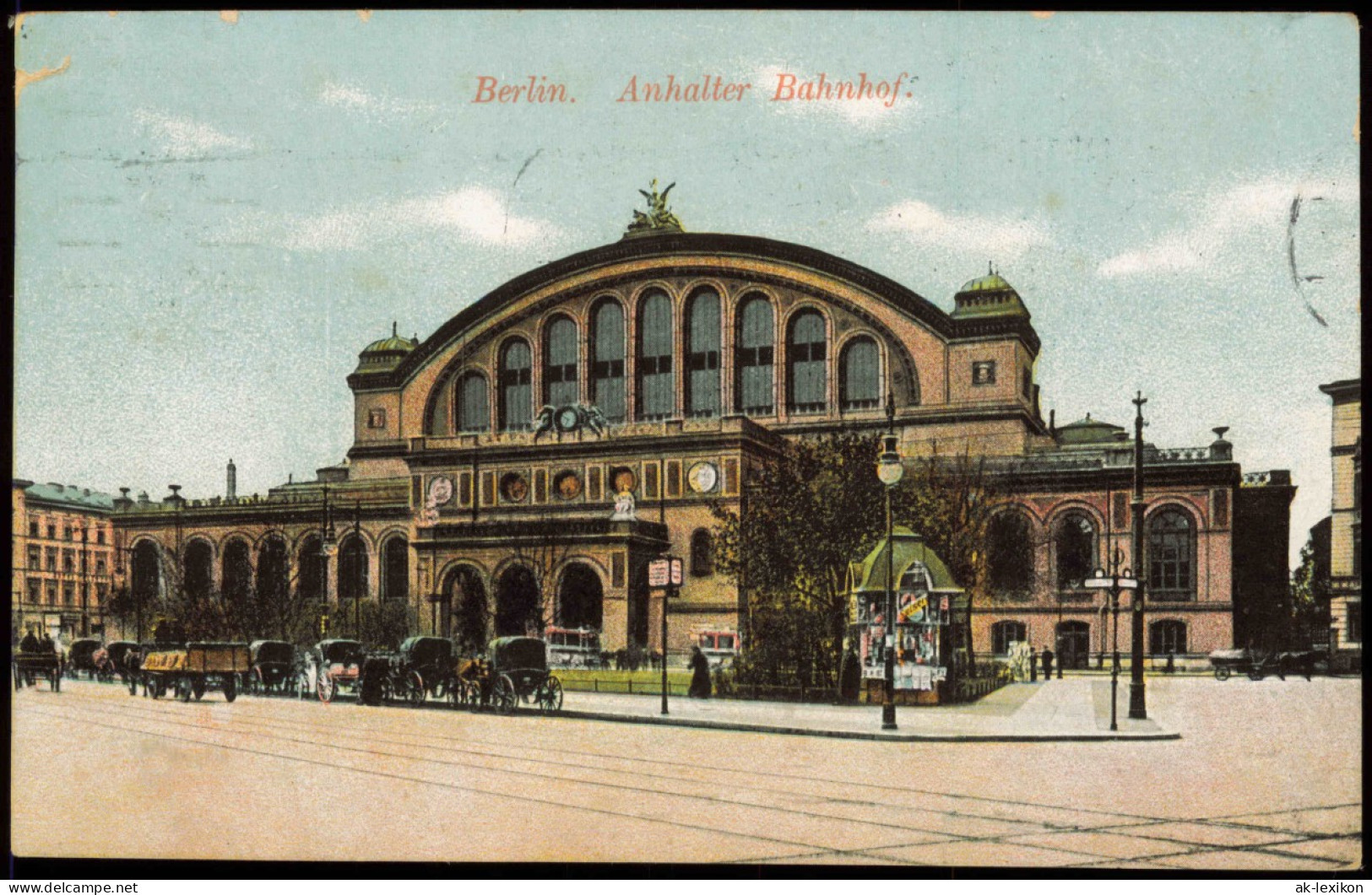 Ansichtskarte Kreuzberg-Berlin Anhalter Bahnhof 1913 - Kreuzberg