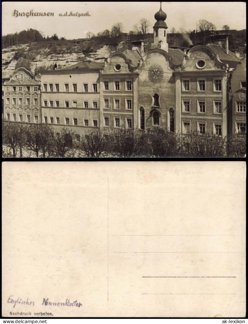 Ansichtskarte Burghausen Englisches Nonnenkoster, Fotokarte 1928 - Burghausen