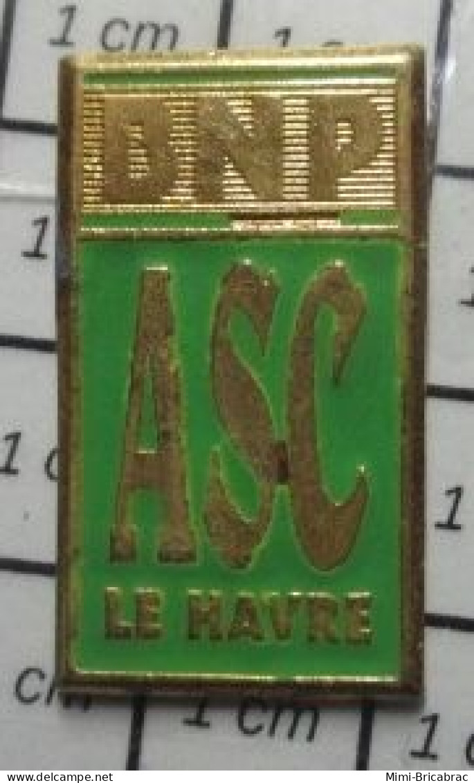 512A  Pin's Pins / Beau Et Rare / BANQUES / ASC BNP LE HAVRE - Banks