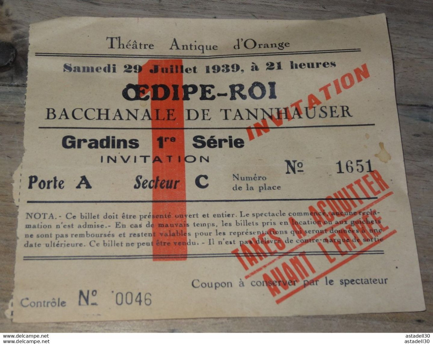 Ticket D'entrée A Oedipe Roi, Théatre D'ORANGE Le 29 Juillet 1939   ....................E1-165 - Andere & Zonder Classificatie