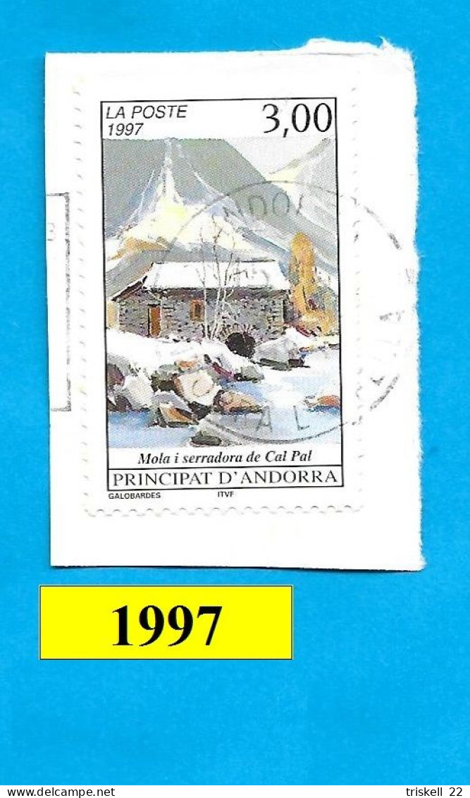 Andorre (F) N° 489 Oblitéré   Mola I Serradora De Cal Pal - Used Stamps