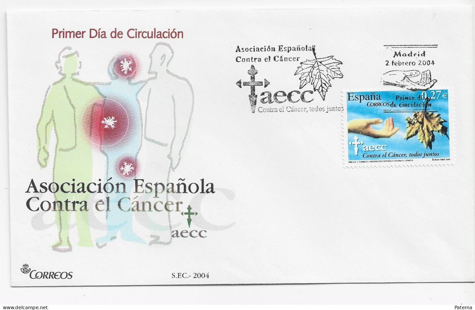 3856  FDC  Madrid 2004, Asociación Contra El Cancer. - FDC