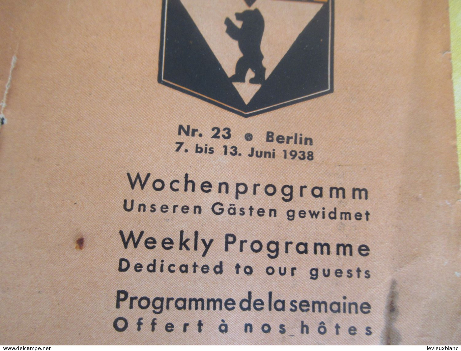Die Reichshauptftadt/Offizielles Organ Des Berliner Verkehrs-Vereins E.v./Wochenprogramm/juni 1938           PGC570 - Berlin & Potsdam