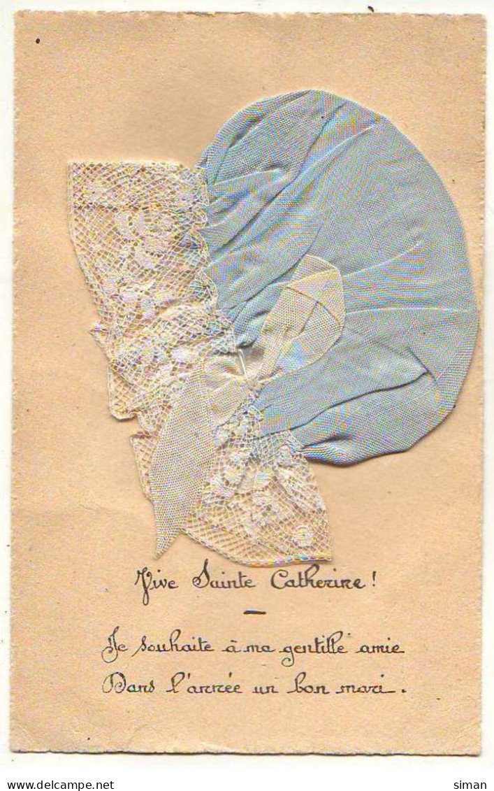 N°21354 - Bonnet Sainte-Catherine - Je Souhaite à Ma Gentille Amie ... - Bonnet Bleu Et Dentelle - Sainte-Catherine