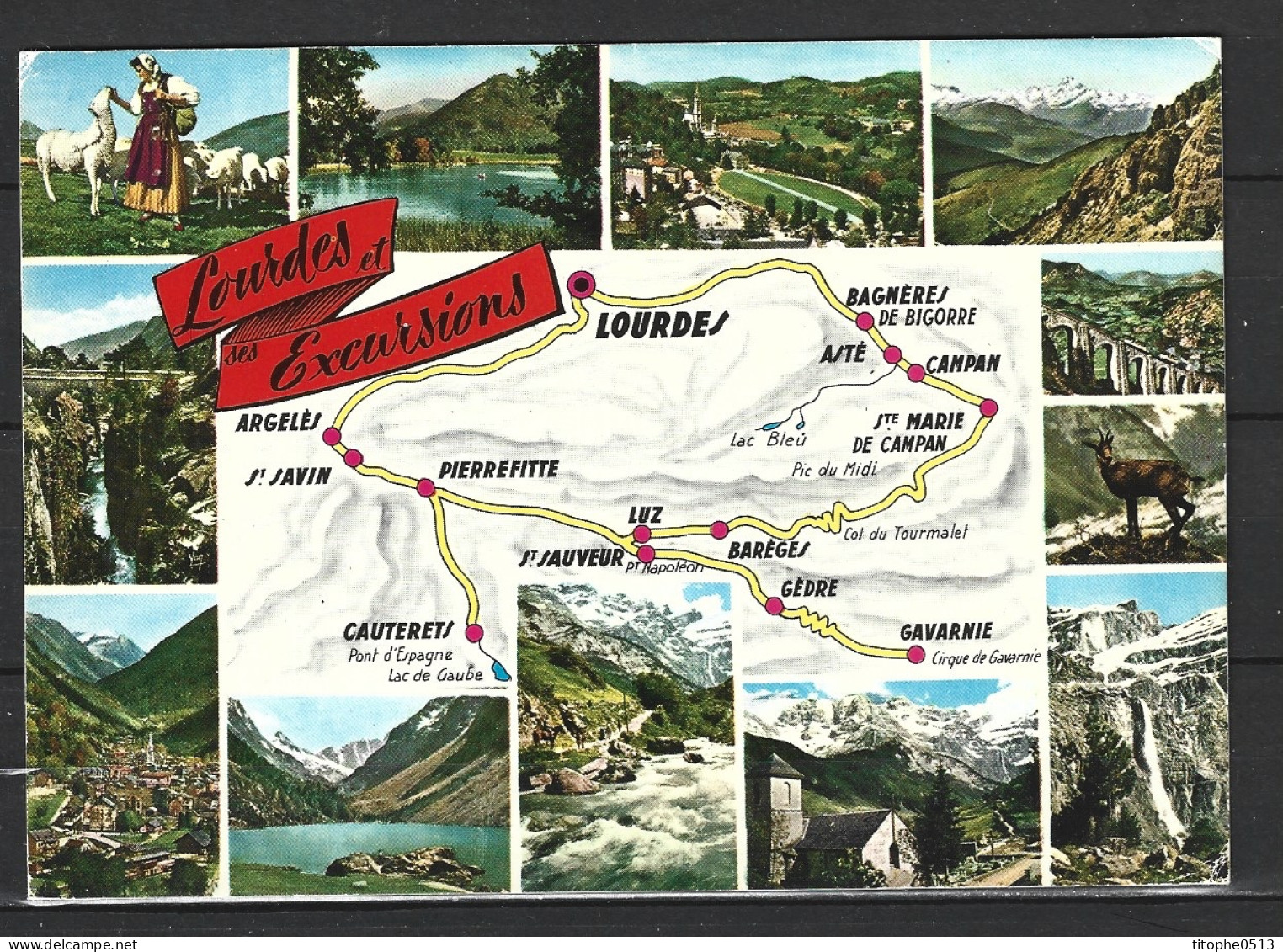 FRANCE. Carte Postale écrite. Lourdes Et Ses Excursions. - Carte Geografiche