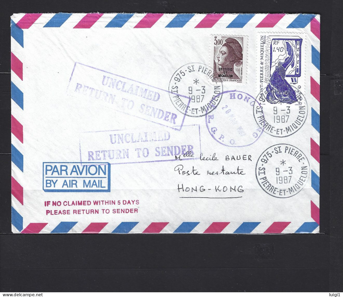 Courrier Pour HONG-KONG. " RETOUR DESTINATAIRE INCONNU "  Du 9 - 3 -1987 - 975 St Pierre Et Miquelon. TB. - Covers & Documents