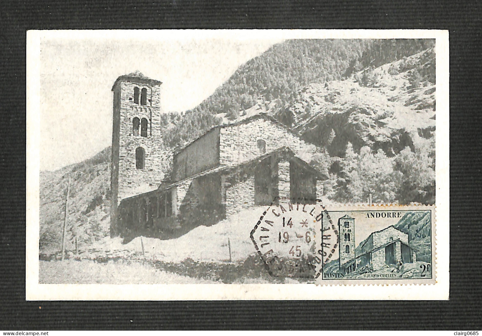 VALLÉES D'ANDORRE - Carte MAXIMUM 1945 - St Jean De Casselles - Maximumkarten (MC)