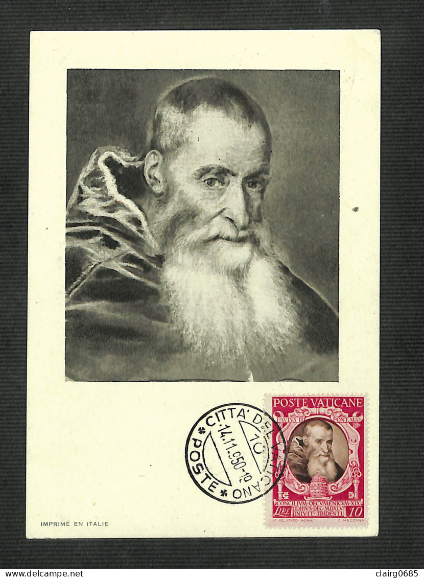VATICAN - POSTE VATICANE - Carte MAXIMUM 1950 - PAUL III FARNÈSE - Cartoline Maximum