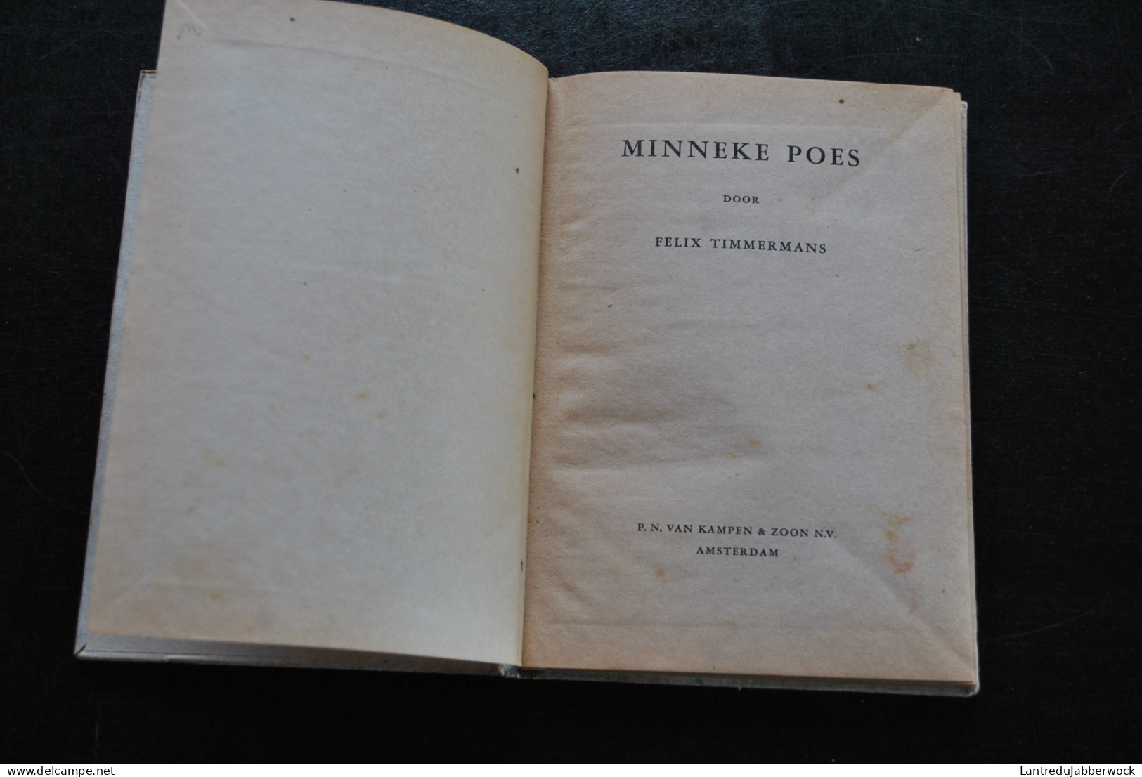 Felix Timmermans Minneke Poes P.N. Vankampen & Zoon N.V. Amsterdam Sd Kleine Boek (18,5 X 13 Cm) - Belletristik