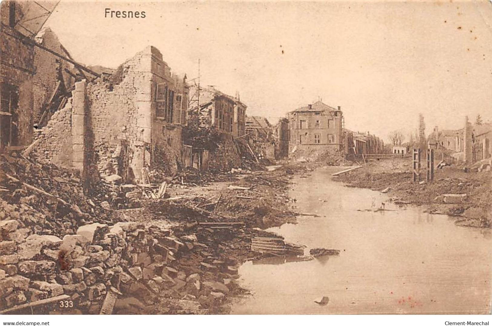 FRESNES - Ruines - état - Fresnes