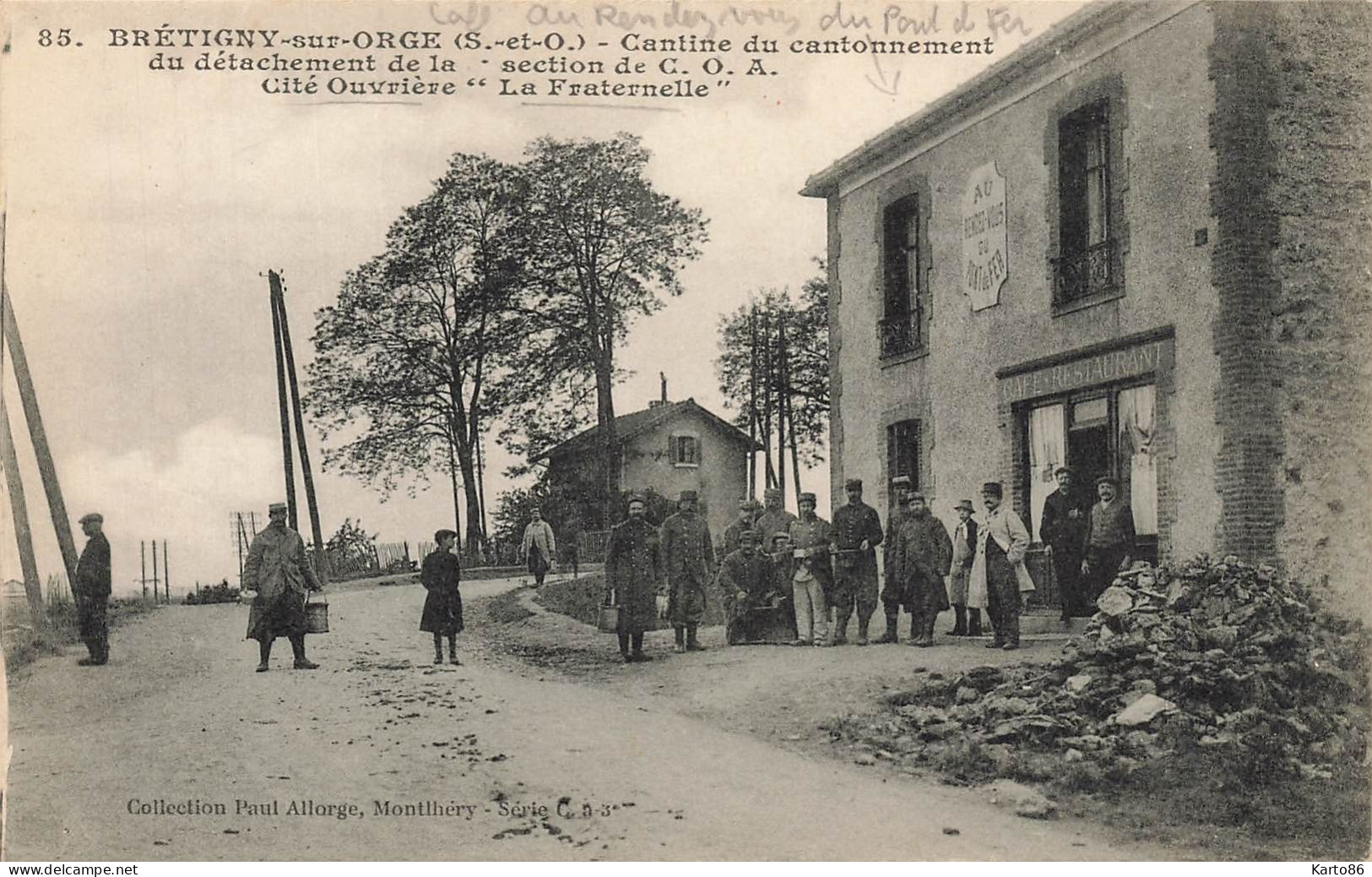 Brétigny Sur Orge * Cantine Du Cantonnement Du Détachement De La Section COA * Cité Ouvrière La Fraternelle - Bretigny Sur Orge