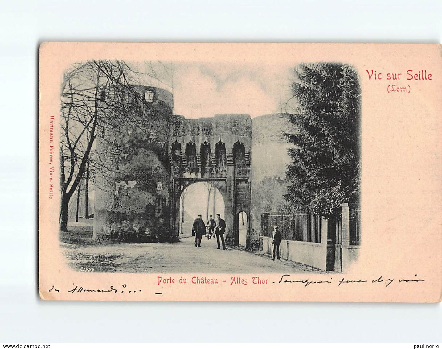 VIC SUR SEILLE : Porte Du Château - état - Vic Sur Seille