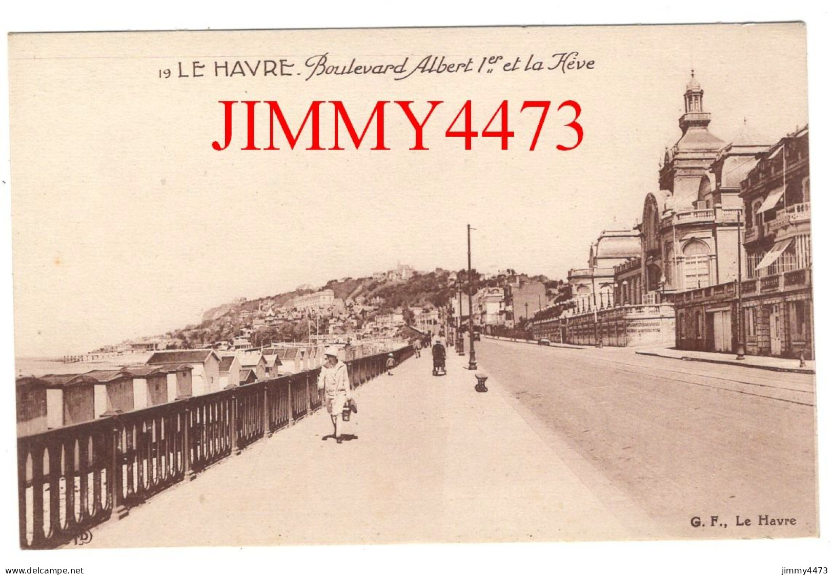 CP - LE HAVRE - Le Boulevard Albert 1er Et La Hève ( Bien Animée ) Edit. G. F.  N° 19 - Cap De La Hève