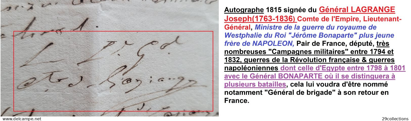 Autographe 1815 Général LAGRANGE (1763-1836) Nombreuses Campagnes NAPOLEONIENNE Dont Celle D'Egypte 1798 à 1801 - Historical Figures