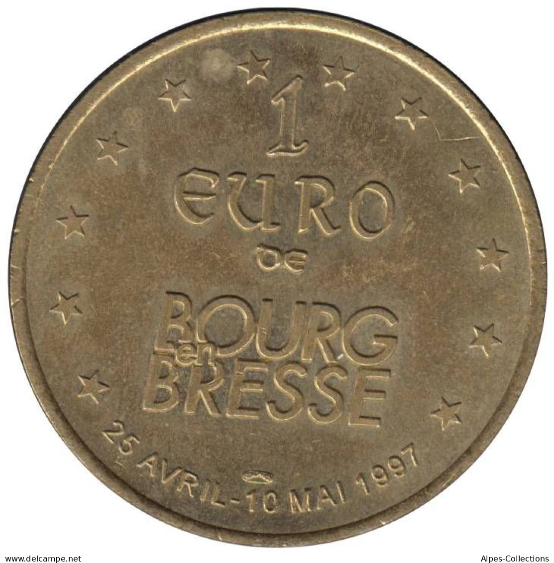 BOURG EN BRESSE - EU0010.5 - 1 EURO DES VILLES - Réf: T266 - 1997 - Euros Of The Cities