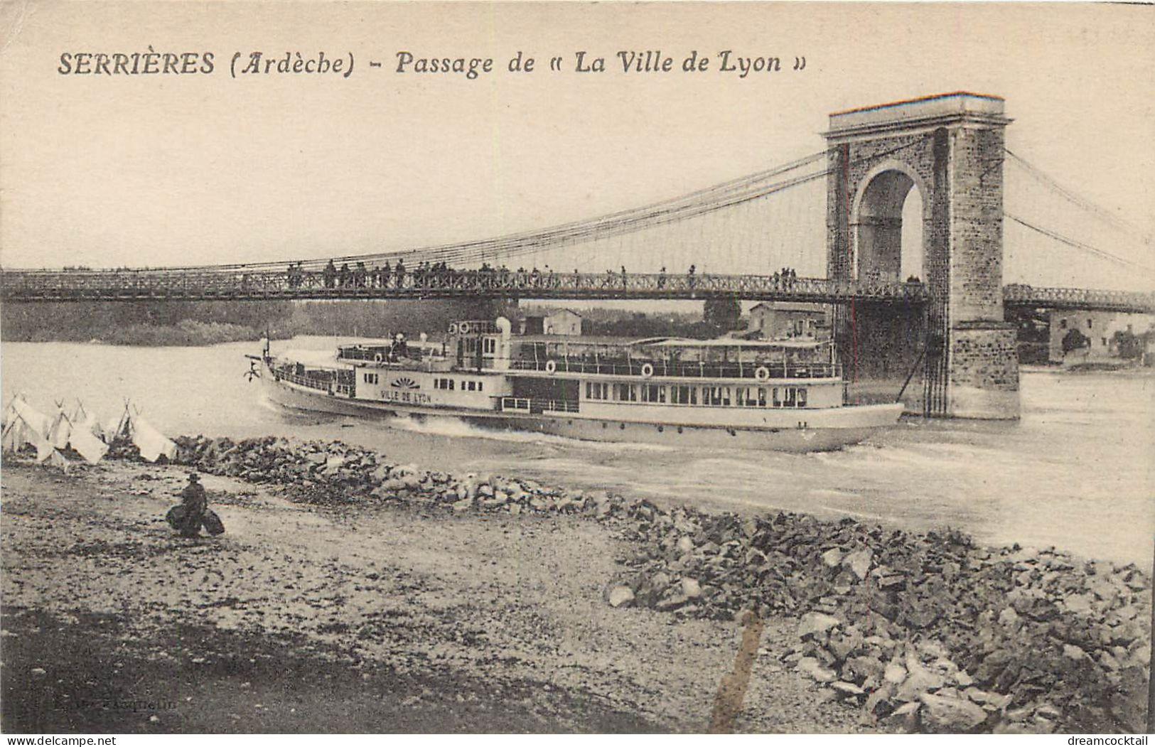 WW 07 SERRIERES. Passage Du Bateau à Aube " La Ville De Lyon " Sous Le Pont - Serrières