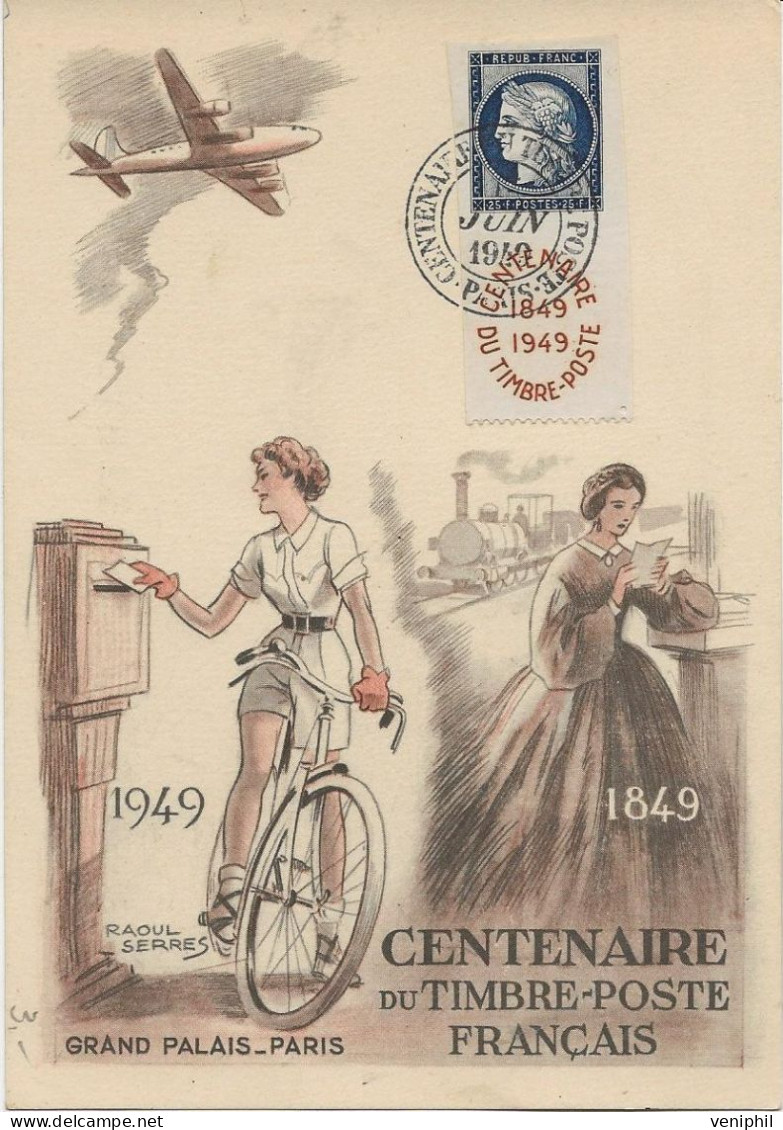 CARTE CENTENAIRE DU TIMBRE AFFRANCHIE N°831 OBLITEREE PREMIER JOUR -1949 - Gedenkstempel