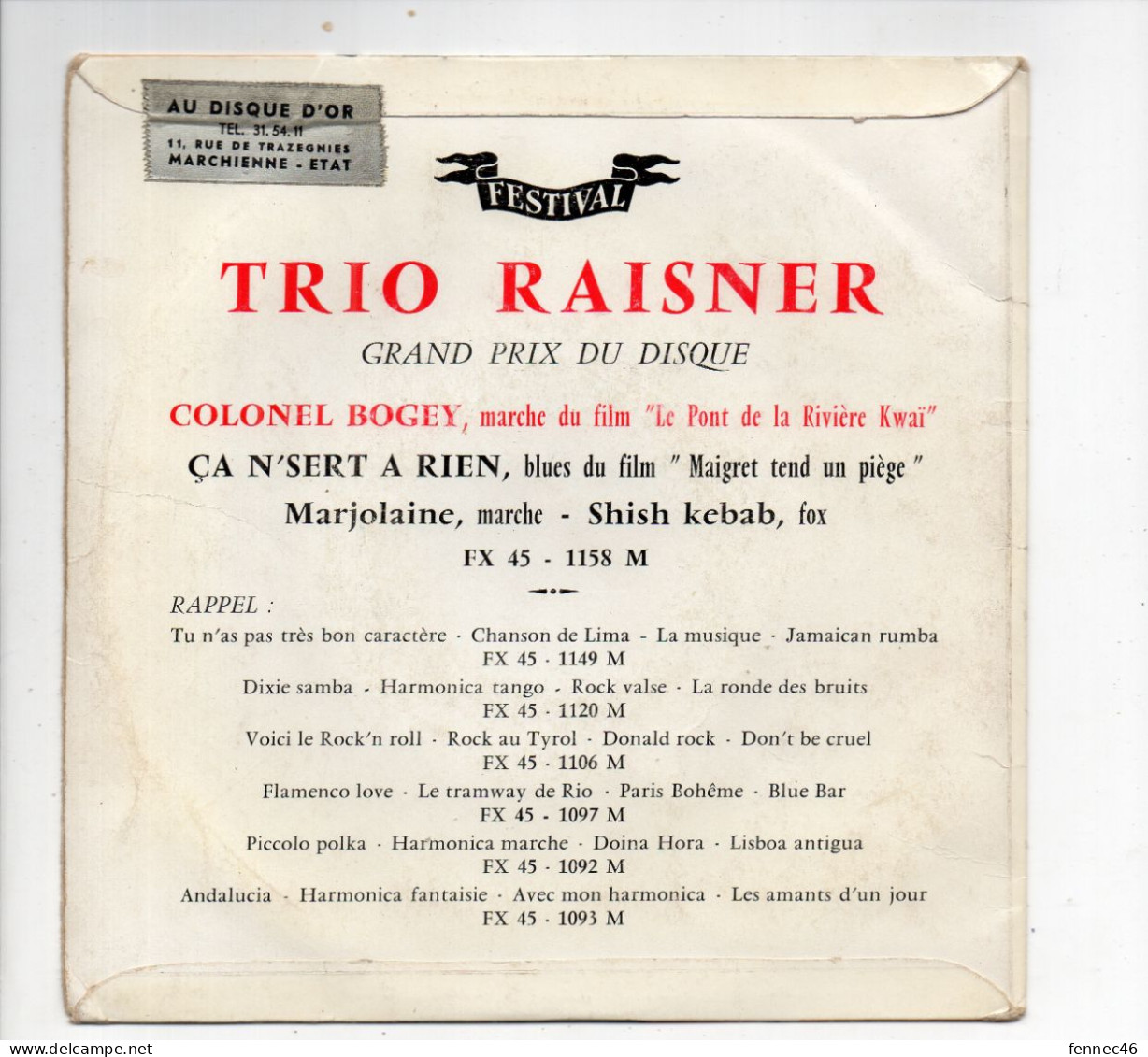 * Vinyle  45T - EP- 4 Titres - TRIO RAISNER - Colonel Bogey  (Le Pont De La Rivière Kwai ) - Ca Ne Sert à Rien (Maigret - Formats Spéciaux