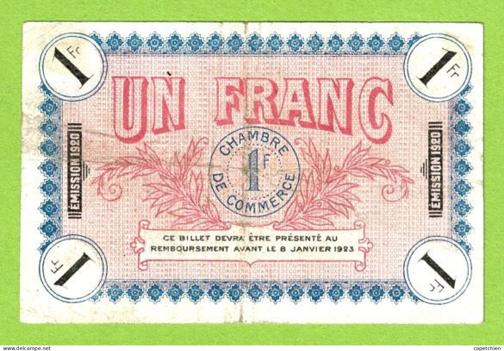 FRANCE / AUXERRE / 1 FRANC / 8 Janvier 1920 / N° 017948 / SERIE  150 - Chambre De Commerce
