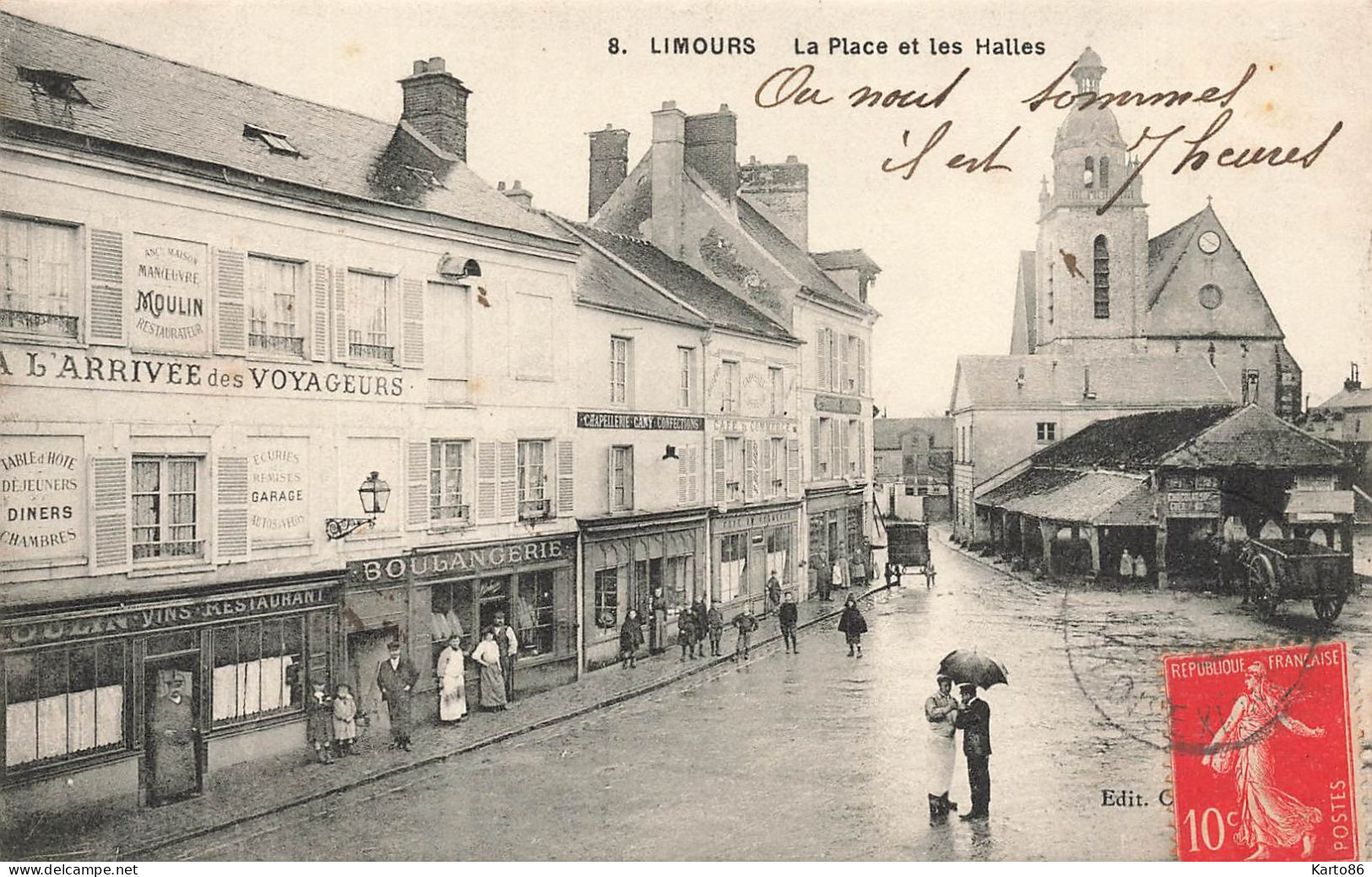 Limours * La Place Et Les Halles * Restaurant Café A L'arrivée Des Voyageurs MOULIN * Boulangerie - Limours