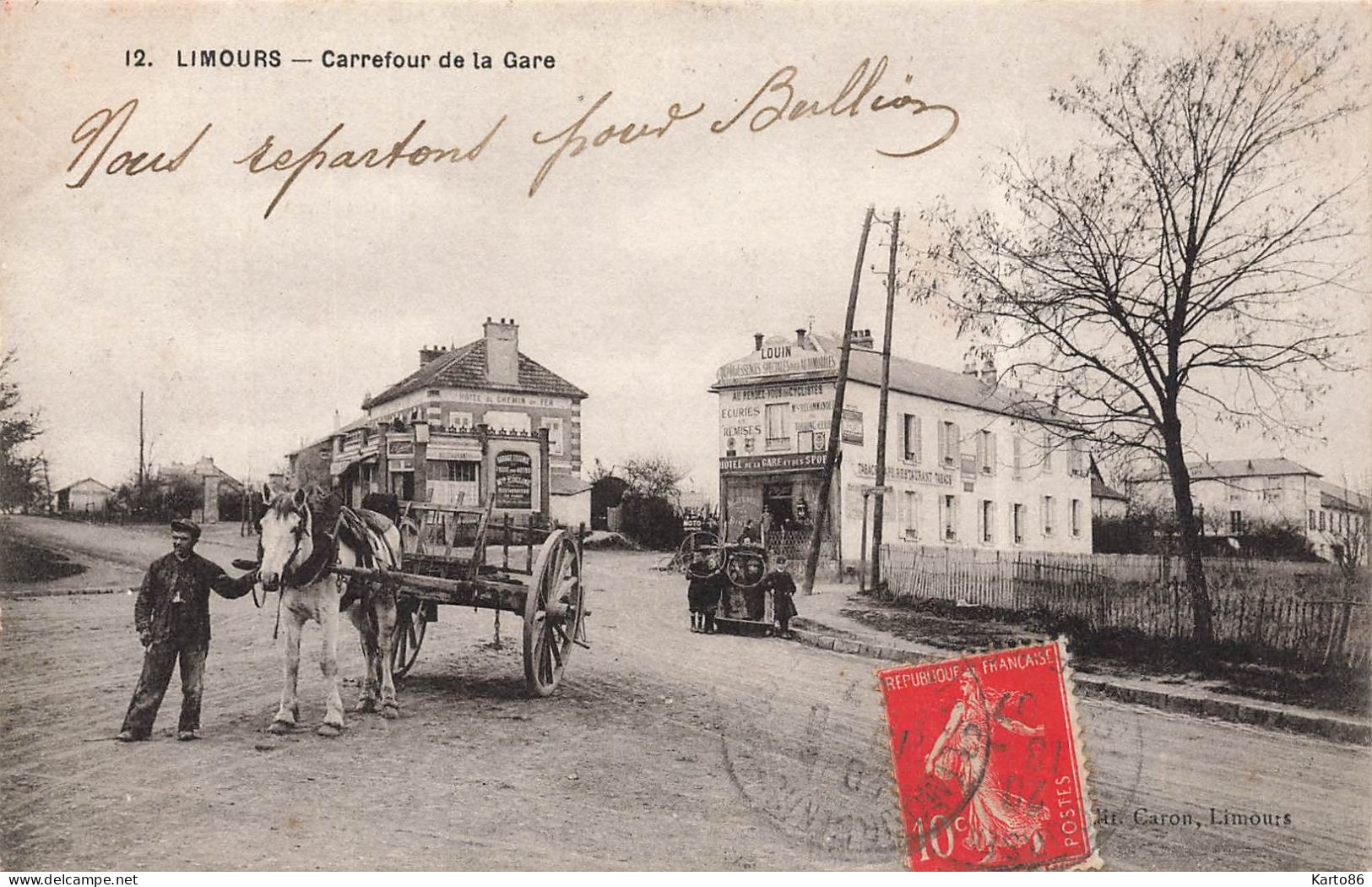 Limours * Route Et Le Carrefour De La Gare * Attelage * Hôtel Du Chemin De Fer - Limours