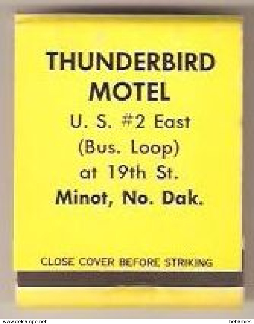 THUNDERBIRD MOTEL Minot, North Dakota, USA - Old Vintage Matchbox - Matches - - Luciferdozen