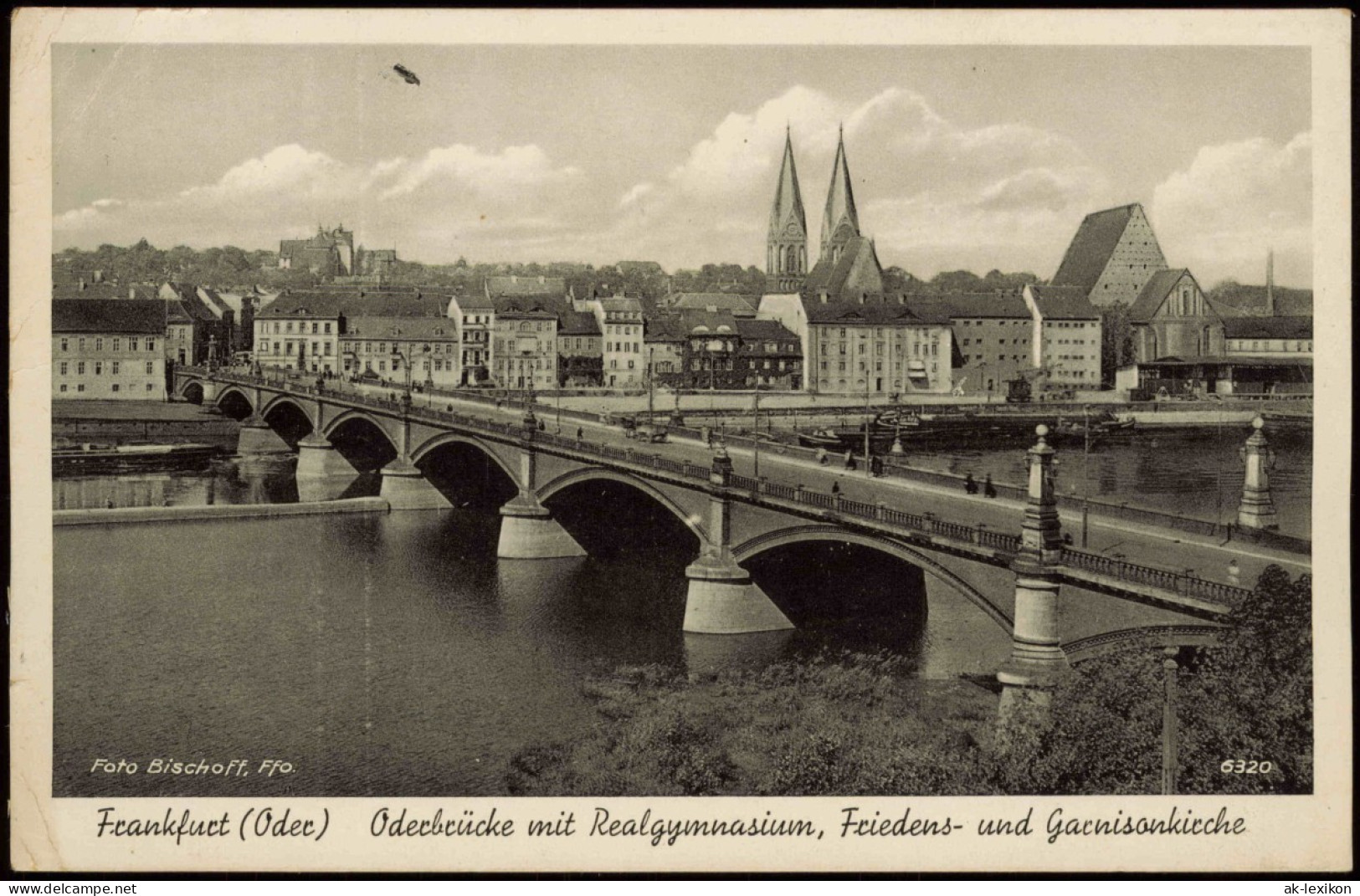 Frankfurt (Oder) Oderbrücke Mit Realgymnasium, Friedens- Und Garnisonkirche 1938 - Frankfurt A. D. Oder